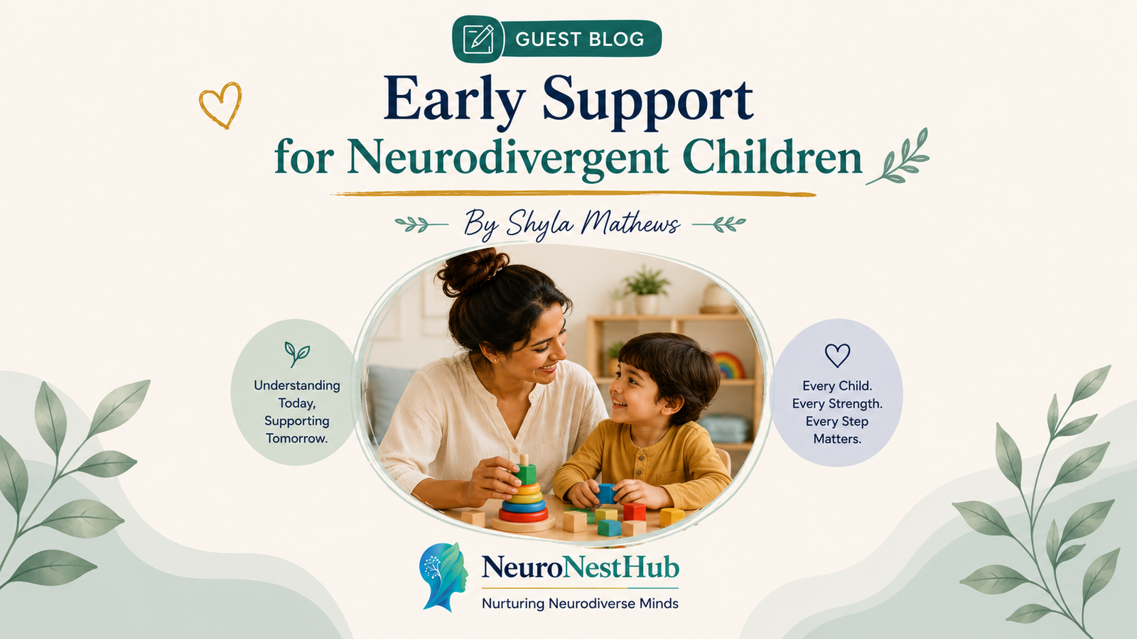 Early Support for Neurodivergent Children: A Mother's Story